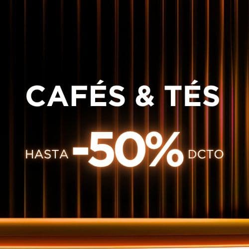 ¡Cafés y Tés Hasta -50%!