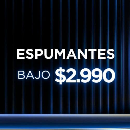 ¡Espumantes Bajo $2.990!