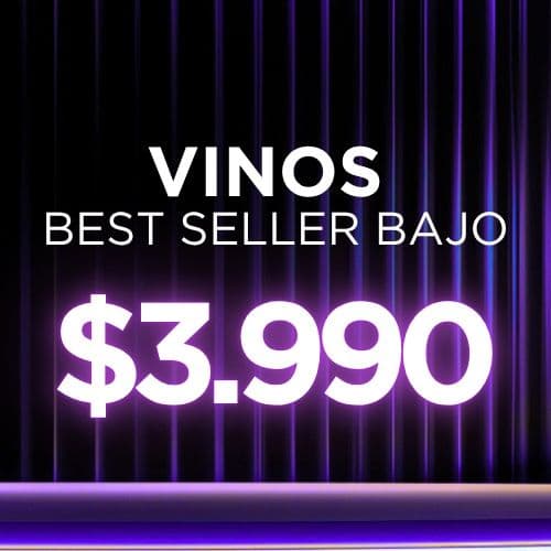 ¡Vinos Best Seller Bajo $3.990!